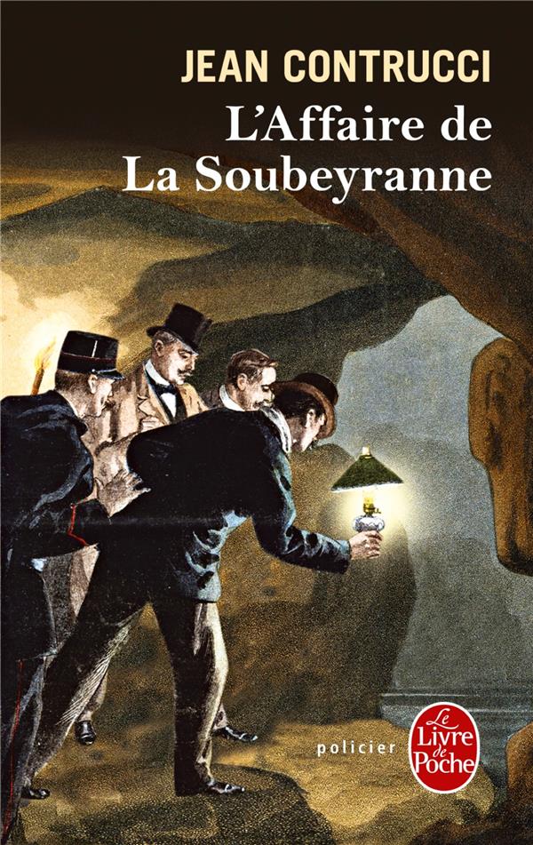 Les Nouveaux Mystères de Marseille : L'affaire de la Soubeyranne