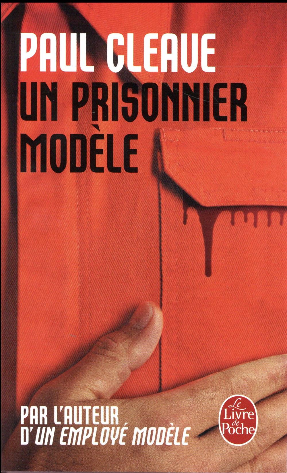 Un prisonnier modèle