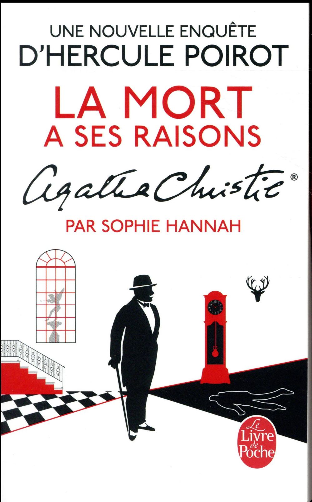 Une nouvelle enquête d'Hercule Poirot : La mort a ses raisons