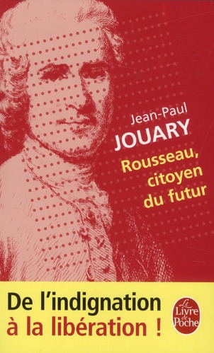 Rousseau, citoyen du futur