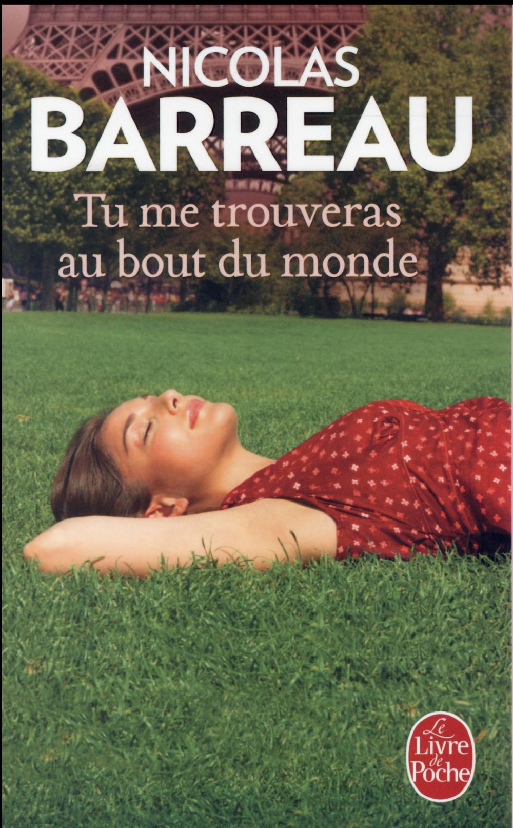 Tu me trouveras au bout du monde