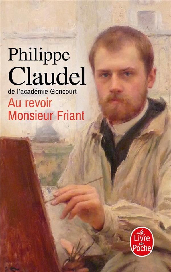 Au revoir Monsieur Friant