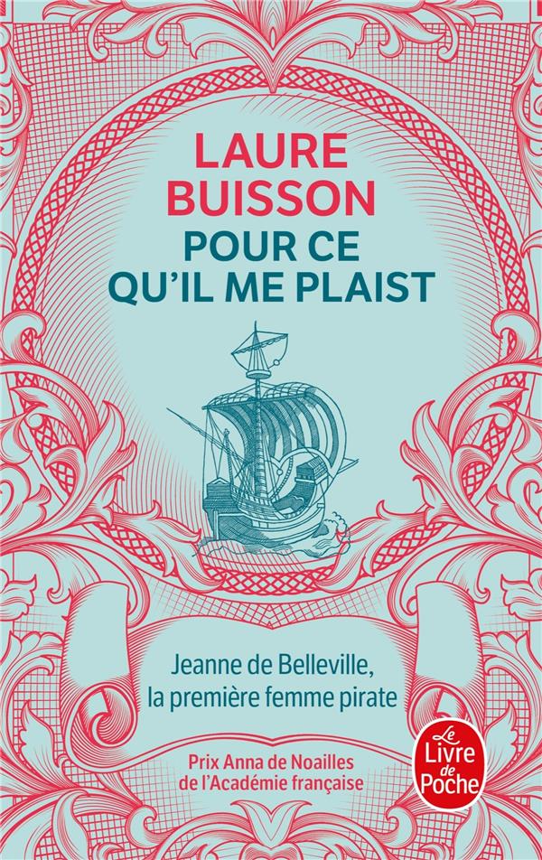Pour ce qu'il me plaist. Jeanne de Belleville, la première femme pirate