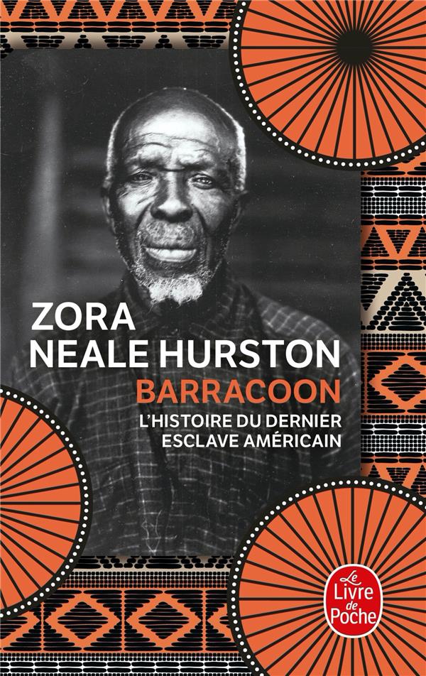Barracoon. L'histoire de la dernière "cargaison noire"