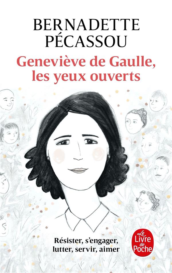 Geneviève de Gaulle. Les yeux ouverts