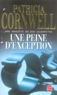 Une enquête de Kay Scarpetta : Une peine d'exception