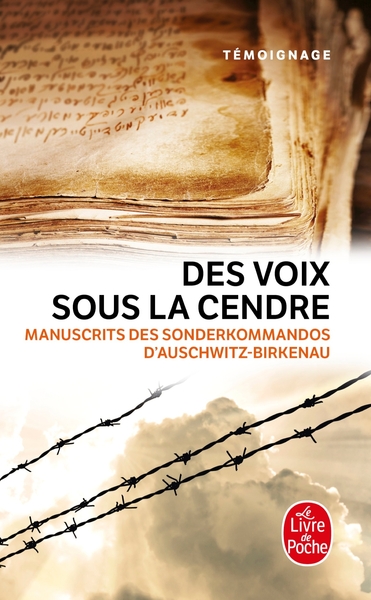 Des voix sous la cendre. Manuscrits des Sonderkommandos d'Auschwitz-Birkenau