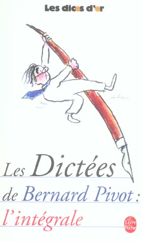 Les dictées de Bernard Pivot
