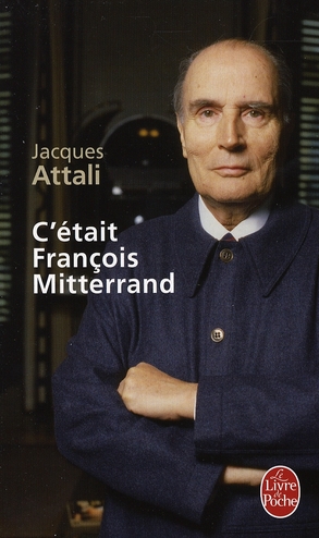 C'était François Mitterrand