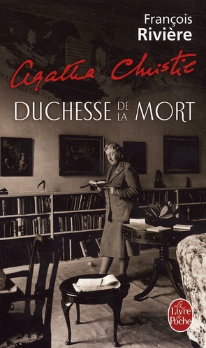 Agatha Christie, duchesse de la mort