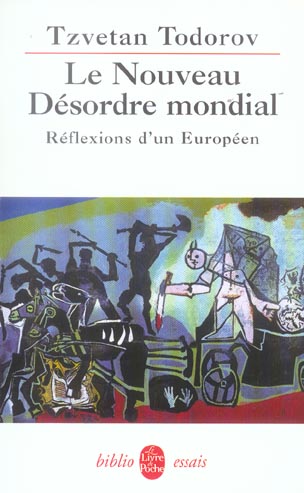 Le Nouveau Désordre mondial. Réflexions d'un Européen