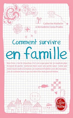 Comment survivre en famille
