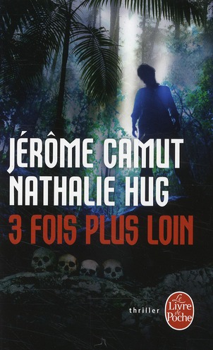 3 fois plus loin