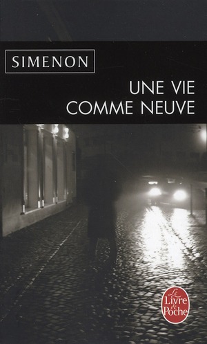 Une vie comme neuve