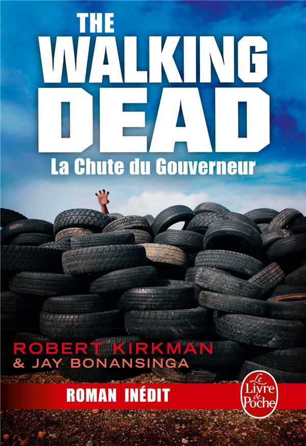 Walking Dead Tome 3 : La Chute du Gouverneur