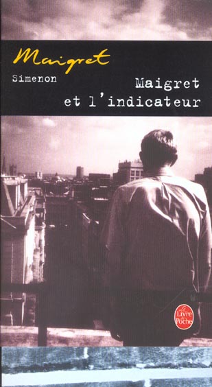 Maigret et l'indicateur