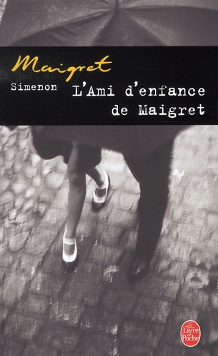 L'Ami d'enfance de Maigret