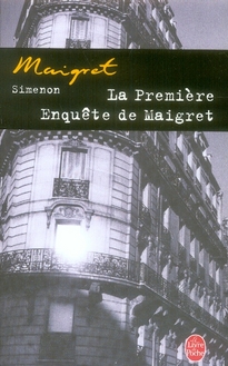 La première enquête de Maigret