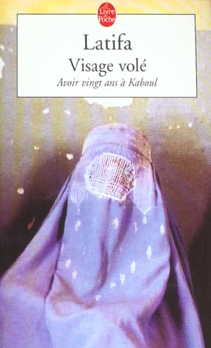 Visage volé. Avoir vingt ans à Kaboul