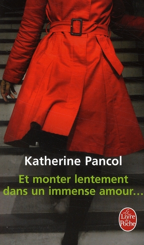 Et monter lentement dans un immense amour...