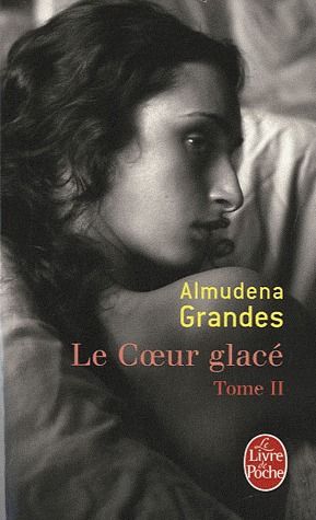 Le Coeur glacé Tome 2
