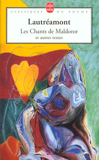 Les chants de Maldoror et autres textes