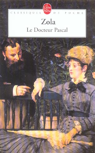 Les Rougon-Macquart Tome 20 : Le Docteur Pascal