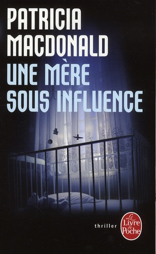 Une mère sous influence
