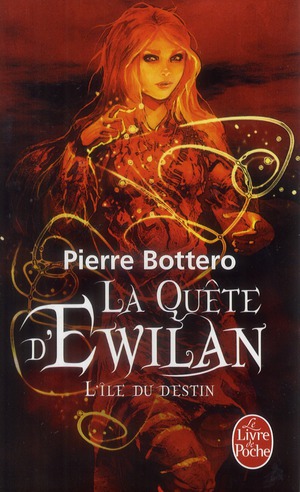 La quête d'Ewilan Tome 3 : L'Ile du destin