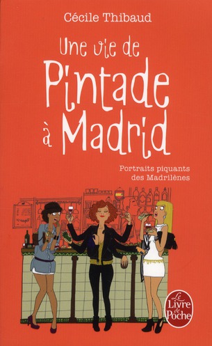 Une vie de Pintade à Madrid