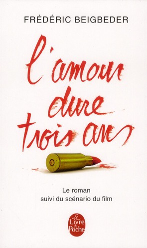 L'amour dure trois ans
