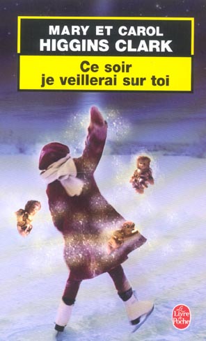 Ce soir je veillerai sur toi