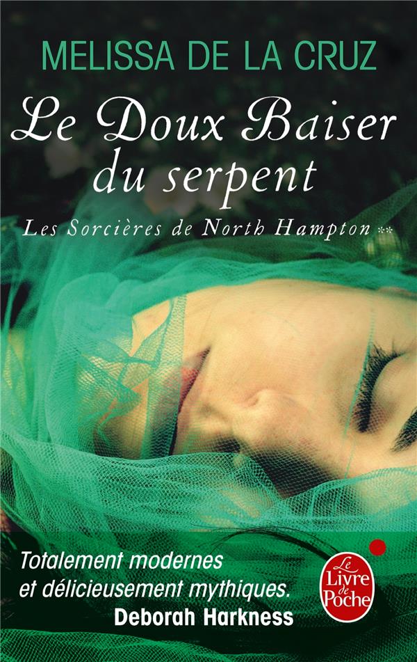 Les sorcières de North Hampton Tome 2 : Le doux baiser du serpent
