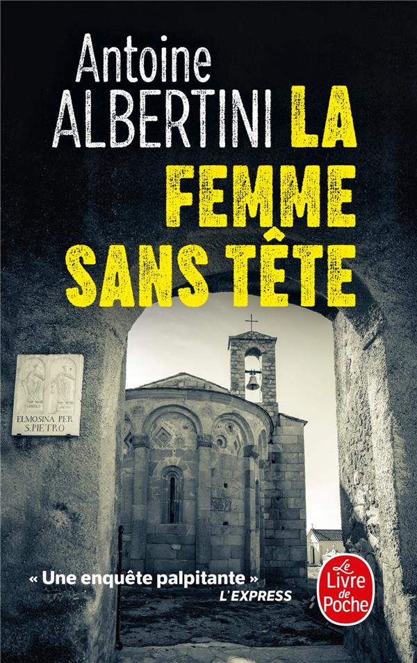 La Femme sans tête. Enquête sur une affaire classée