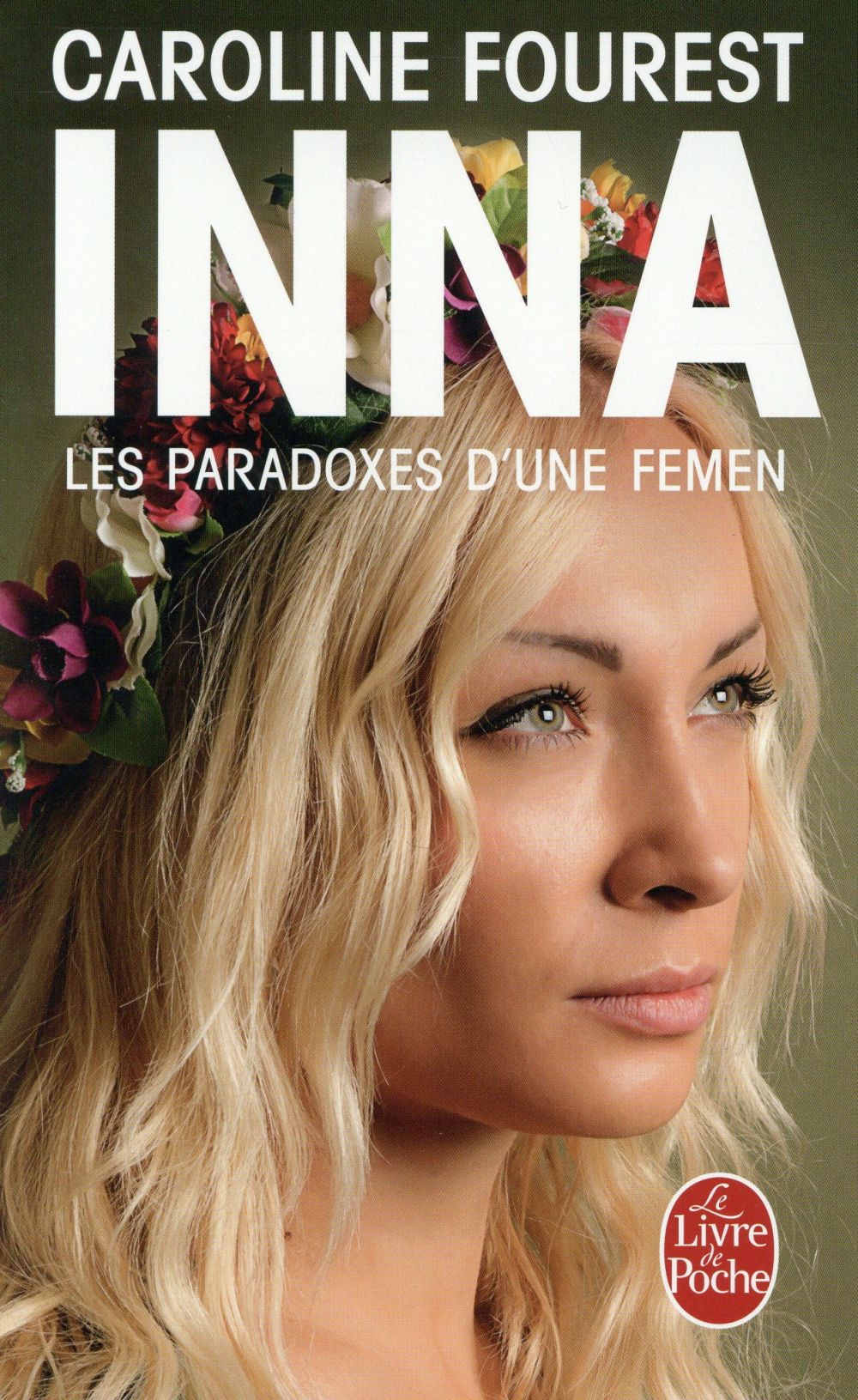 Inna. Les paradoxes d'une Femen