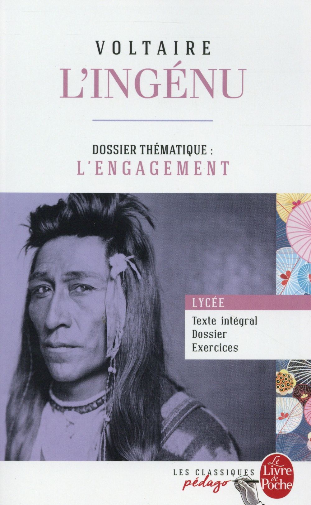 L'ingénu. Dossier thématique : l'engagement