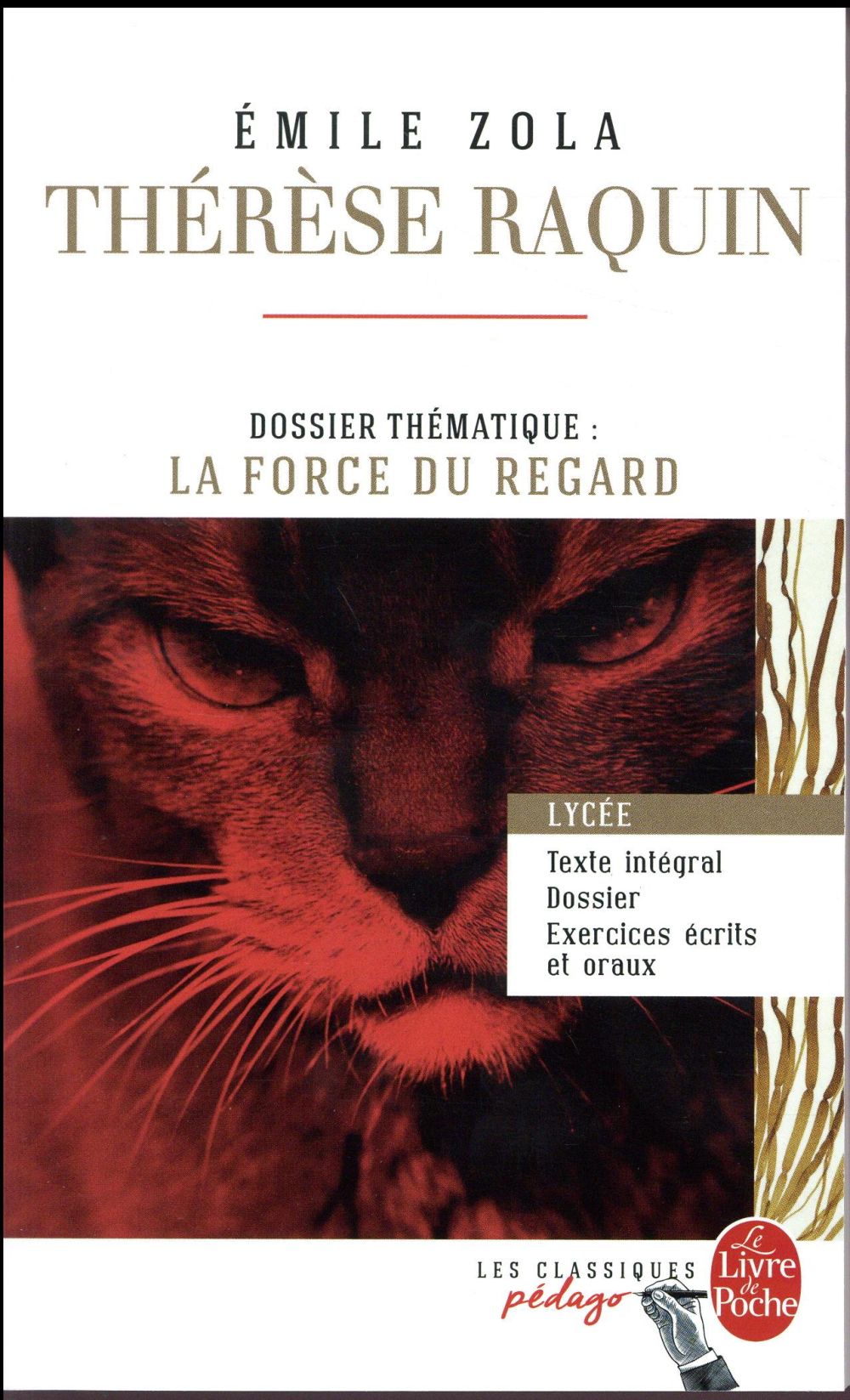 Thérèse Raquin. Dossier thématique : la force du regard