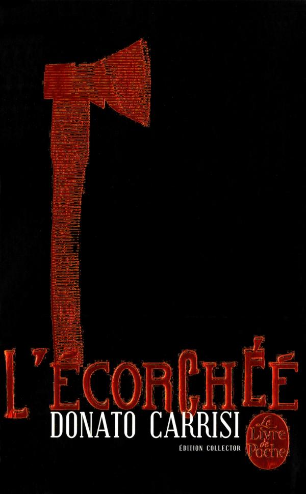 L'écorchée - Collector