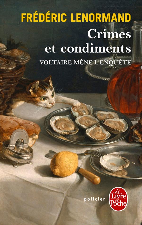 Voltaire mène l'enquête : Crimes et condiments