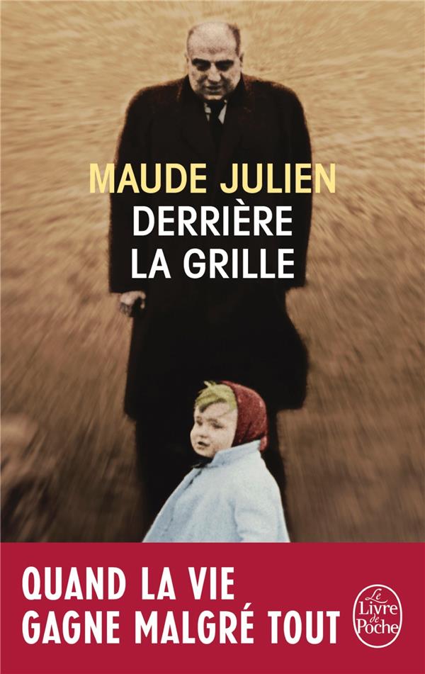 Derrière la grille