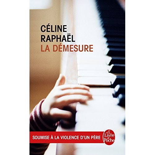 La démesure. Soumise à la violence d'un père