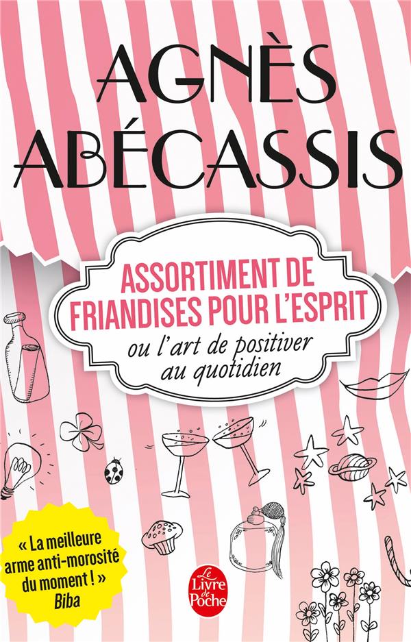 Assortiment de friandises ou l'art de positiver au quotidien