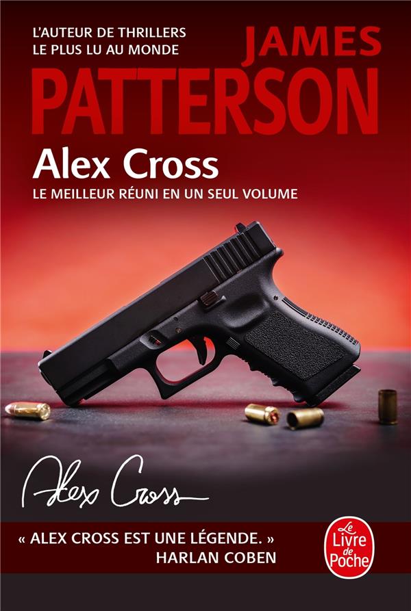 Alex Cross. Le masque de l'araignée ; Et tombent les filles ; Jack et Jill ; Au chat et à la souris