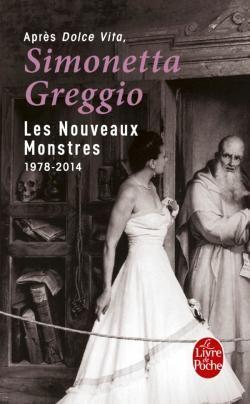 Les nouveaux monstres. 1978-2014