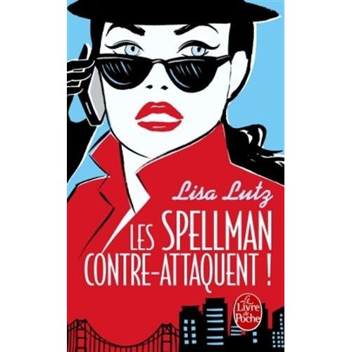 Les Spellman contre-attaquent !