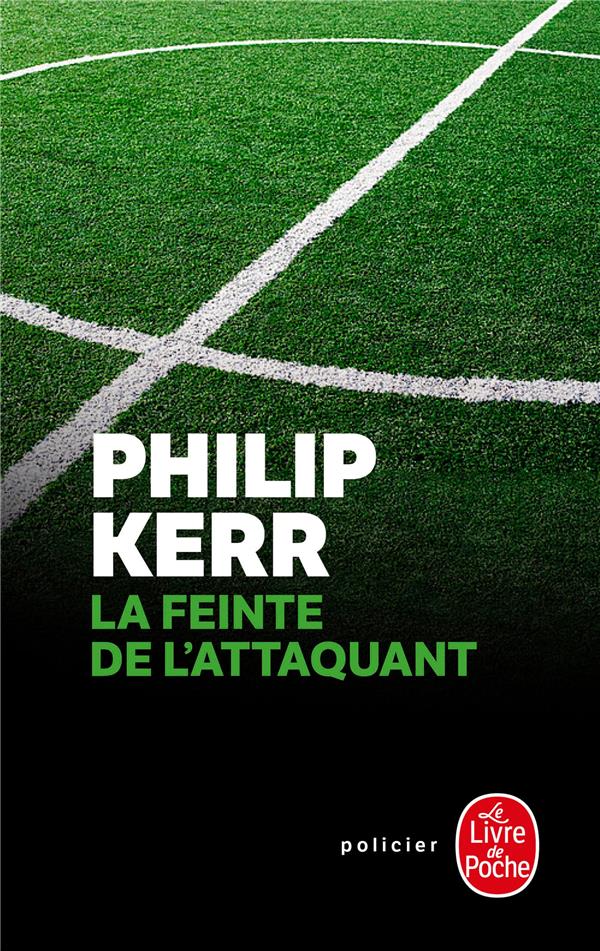 Une enquête de Scott Manson Tome 3 : La feinte de l'attaquant