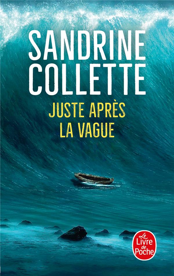 Juste après la vague