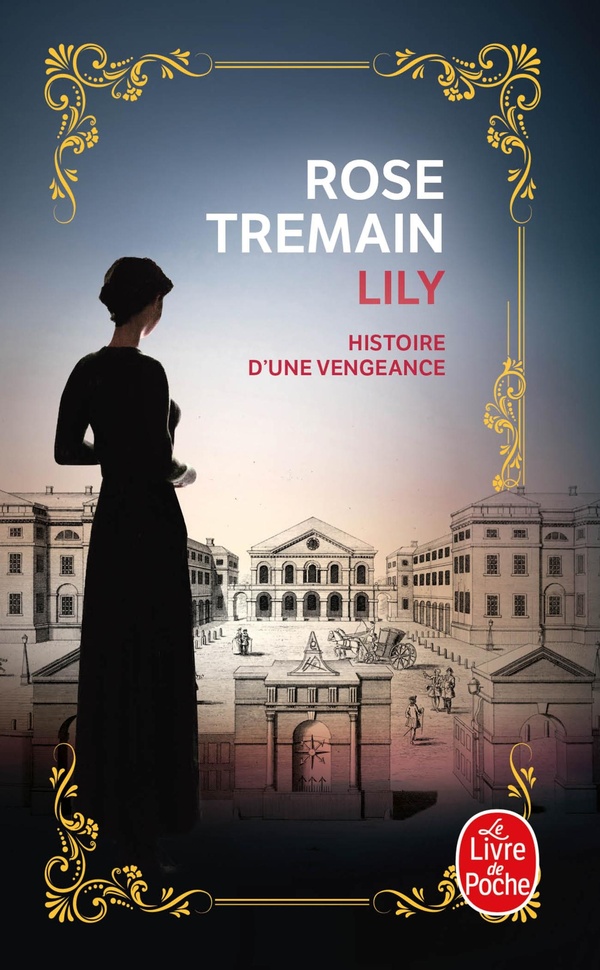 Lily. Histoire d'une vengeance