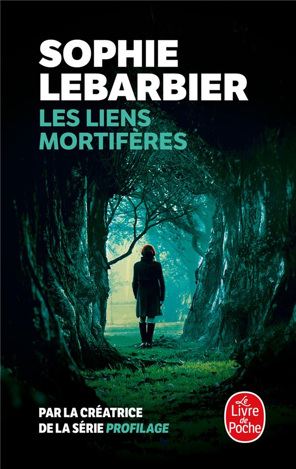 Les liens mortifères