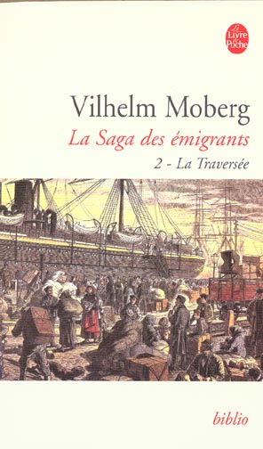 La Saga des émigrants Tome 2 : La traversée